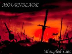 Mournblade (USA-1) : Mangled Lies